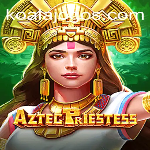 Explorando o Mundo de AztecPriestess: O Novo Fenômeno KOALA JOGO