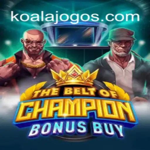 Explorando o Mundo de TheBeltOfChampionBonusBuy: O KOALA JOGO que Está Dominando