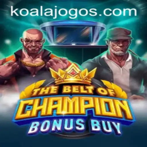 Explorando o Mundo de TheBeltOfChampionBonusBuy: O KOALA JOGO que Está Dominando